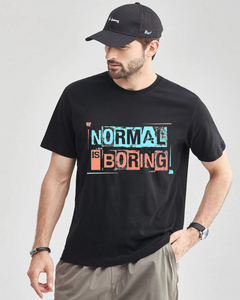Men's Roundneck Normal is boring Print T-shirt