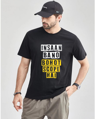 Men's Round neck Insaan bano bohot scope hai  Print T-shirt