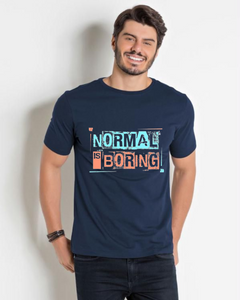 Men's Roundneck Normal is boring Print T-shirt