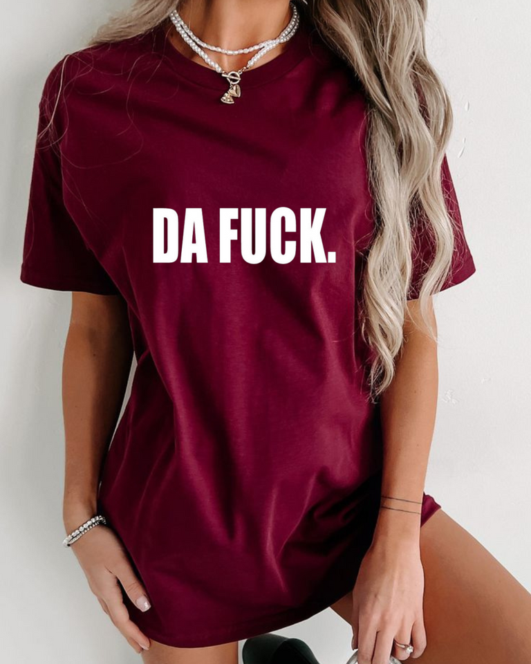 Women's Round neck Da fuck Print T-shirt