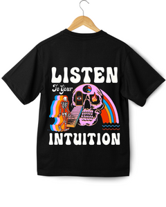 Women's Oversized Listen to your intuition Print t-shirt