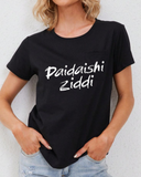 Women's Round neck Paidaishi Ziddi Print T-shirt