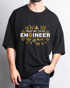 Men's Oversized Trust me, I'm an engineer Print T-shirt